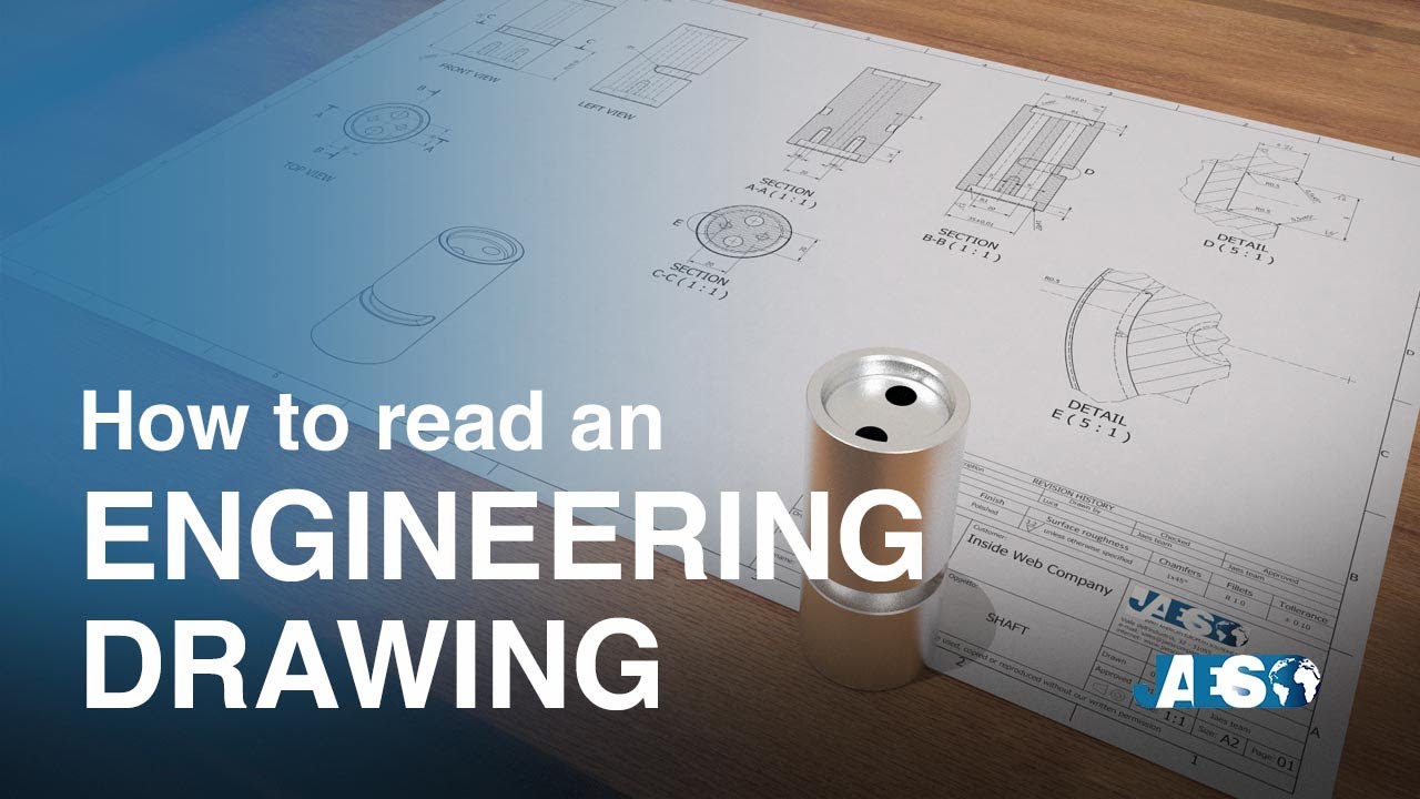 How to read an ENGINEERING DRAWING