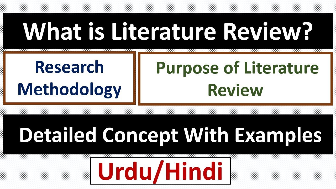 What is Literature Review? PurposeObjectives of Literature Review-Brief Explanation With Examples