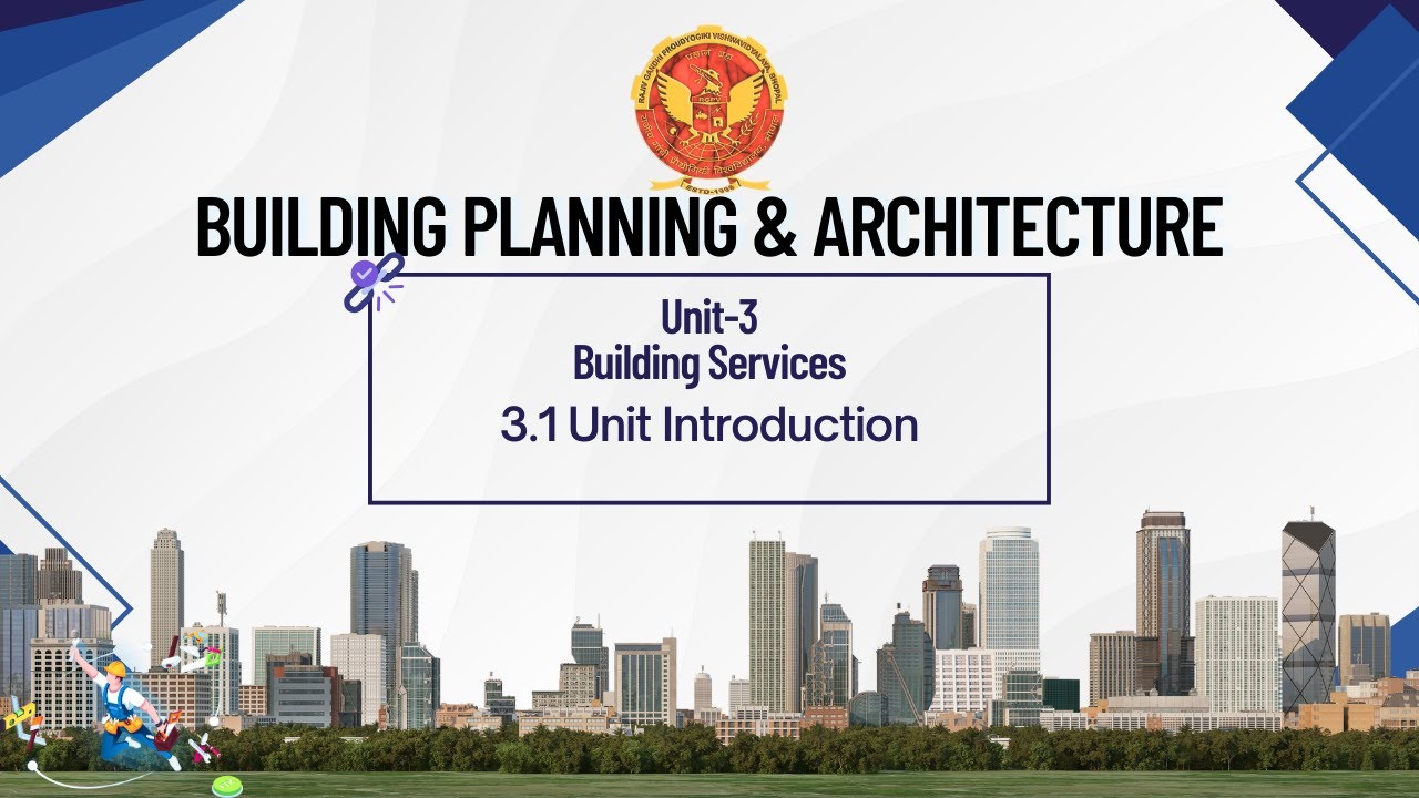 3.1 Introduction to Building Services CE304