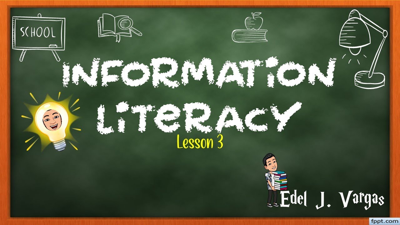 Lesson 3-Information Literacy
