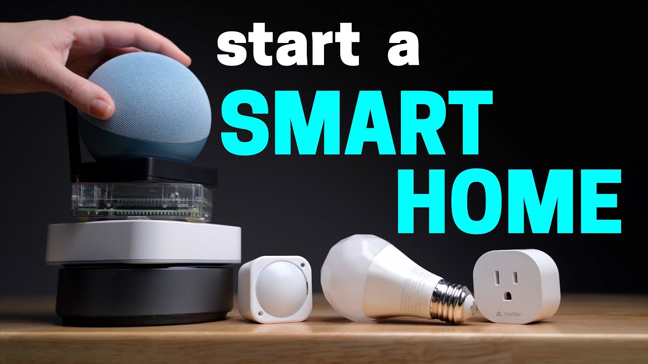 Ultimate Guide to Starting and Growing a Smart Home!