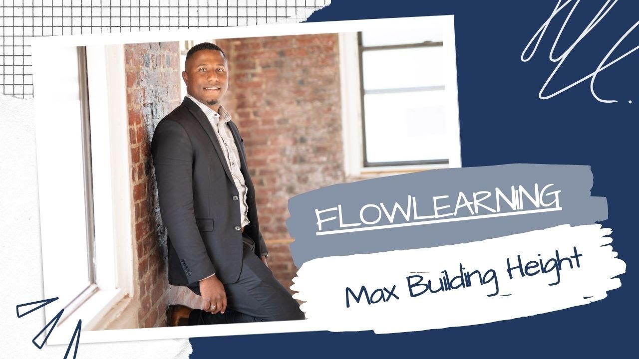 Zoning Requirements Part 3 - Building Heights