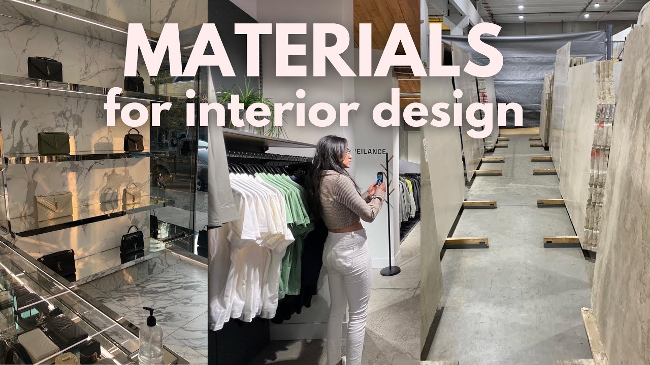 The Process of Selecting Materials for Interior Design